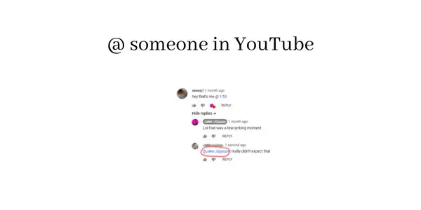 How to tag someone in YouTube comments, titles, descriptions, chats?